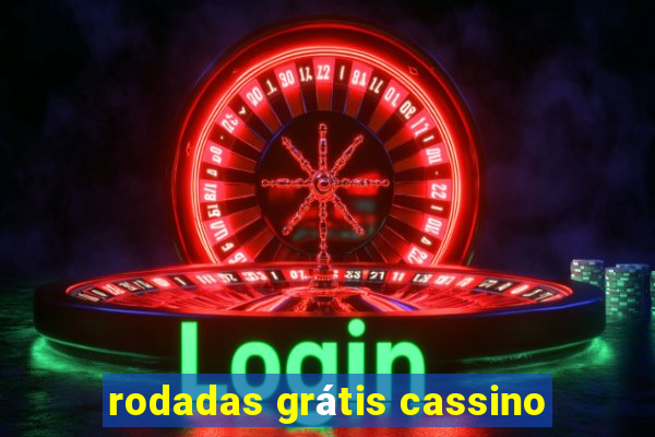 rodadas grátis cassino