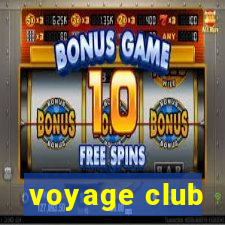 voyage club