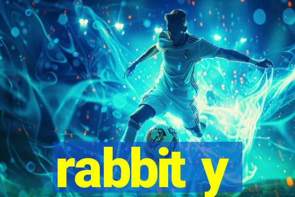 rabbit y