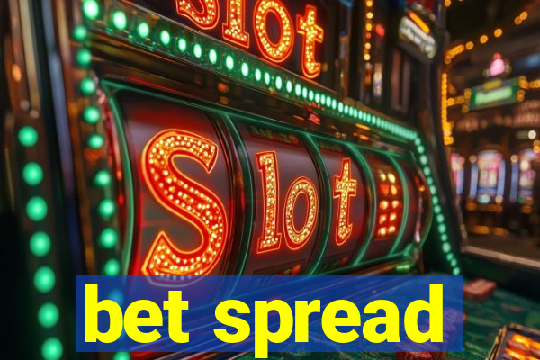 bet spread