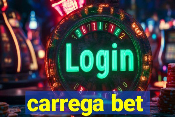 carrega bet