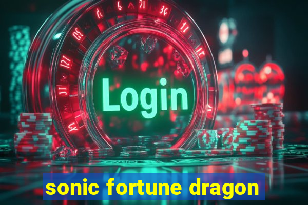 sonic fortune dragon