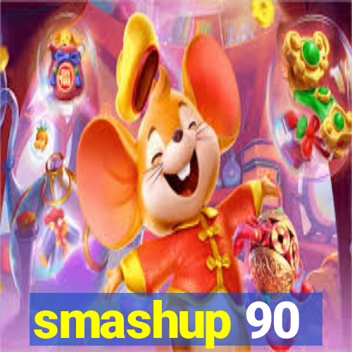 smashup 90