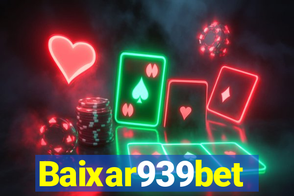 Baixar939bet