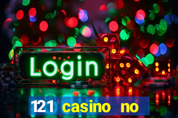 121 casino no deposit bonus