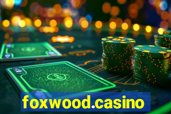 foxwood.casino