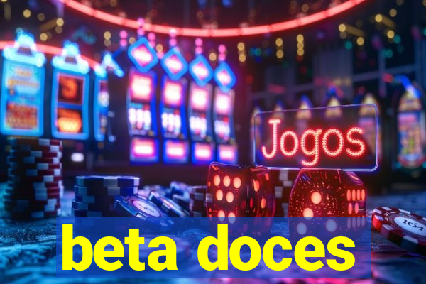 beta doces