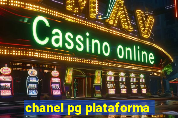 chanel pg plataforma