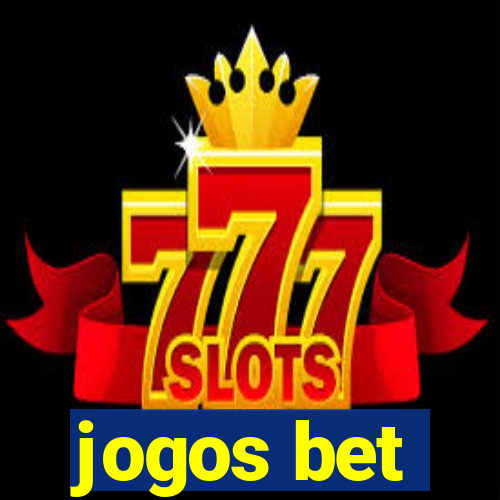 jogos bet