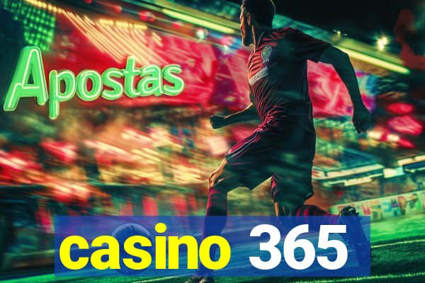 casino 365