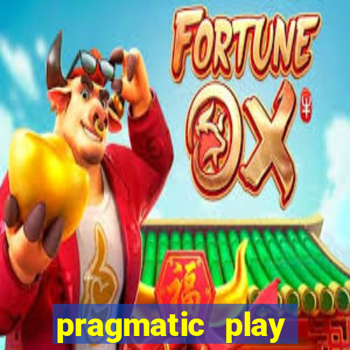 pragmatic play melhores jogos