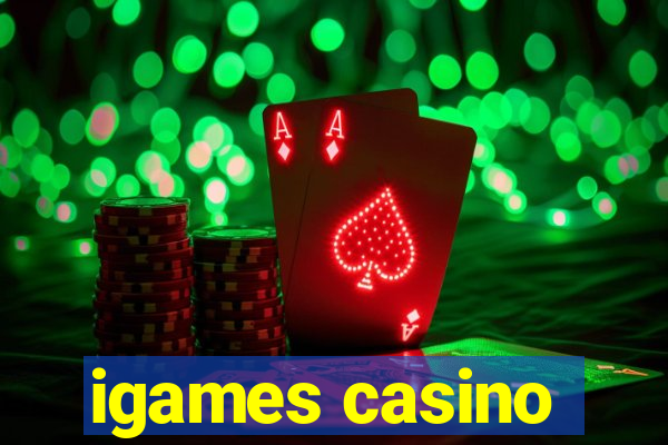 igames casino