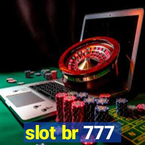 slot br 777