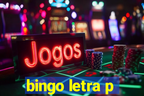 bingo letra p