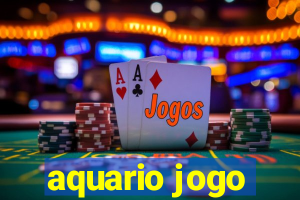 aquario jogo