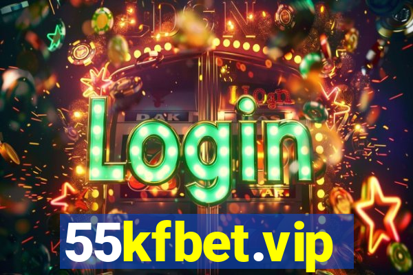 55kfbet.vip