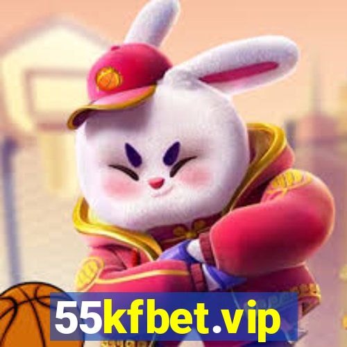 55kfbet.vip