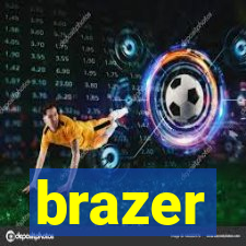 brazer