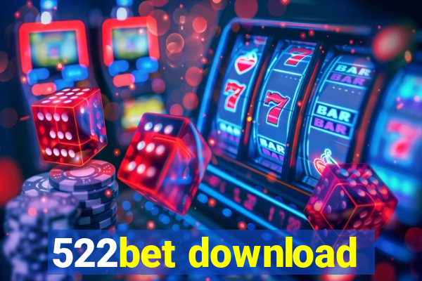 522bet download