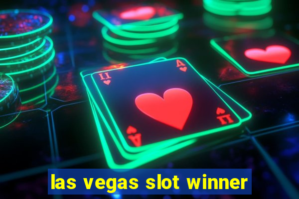 las vegas slot winner