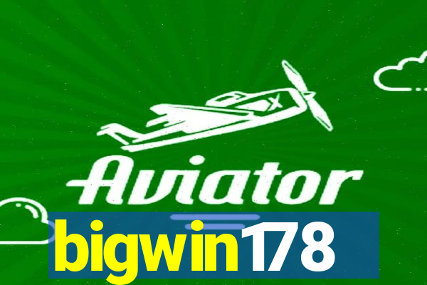 bigwin178