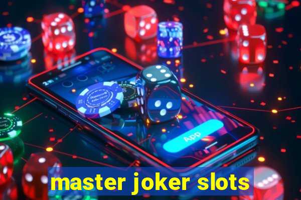 master joker slots