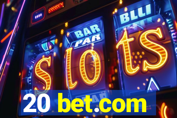 20 bet.com