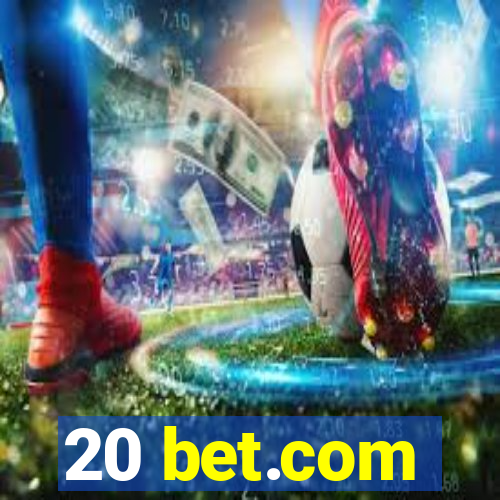 20 bet.com