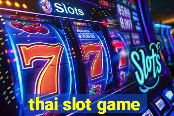 thai slot game