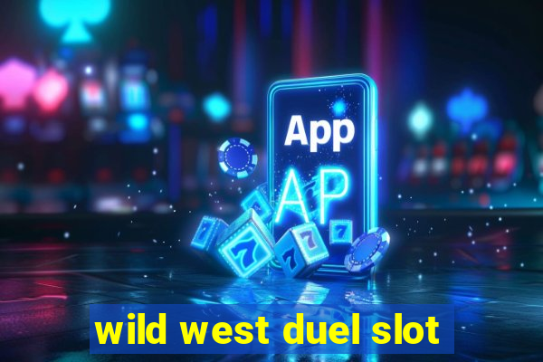 wild west duel slot