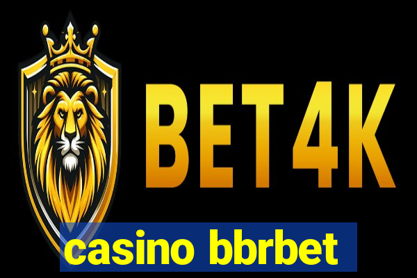 casino bbrbet