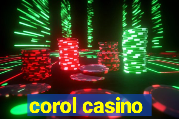 corol casino