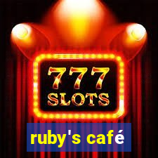 ruby's café