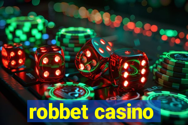 robbet casino