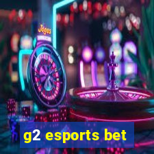 g2 esports bet