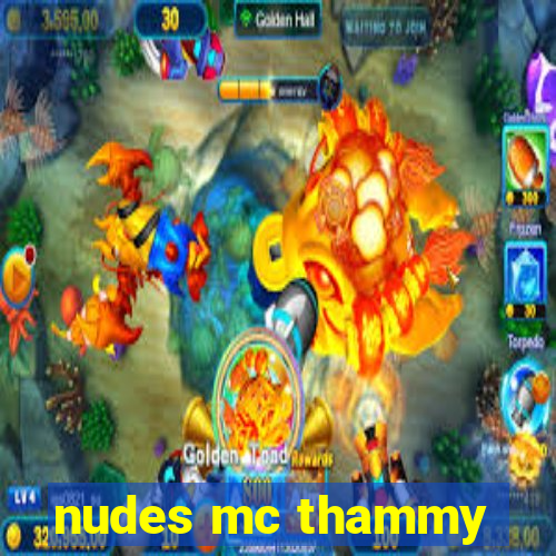 nudes mc thammy