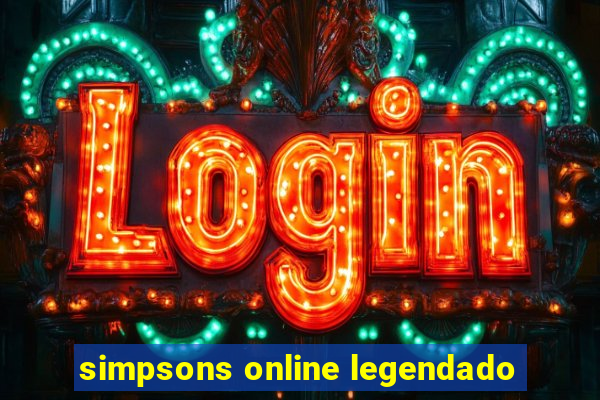 simpsons online legendado