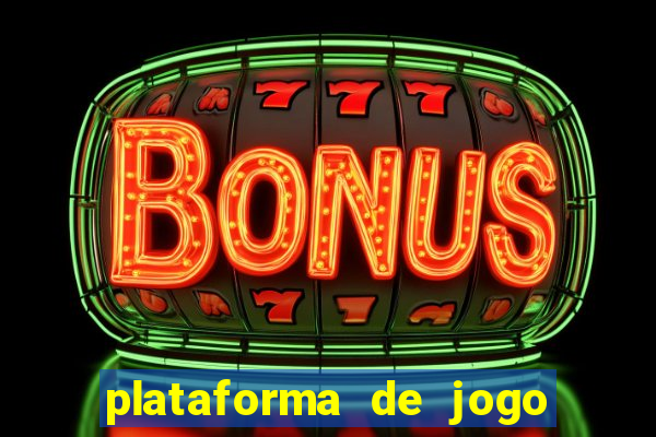 plataforma de jogo para ganhar dinheiro