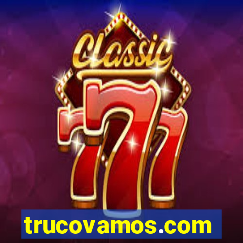 trucovamos.com