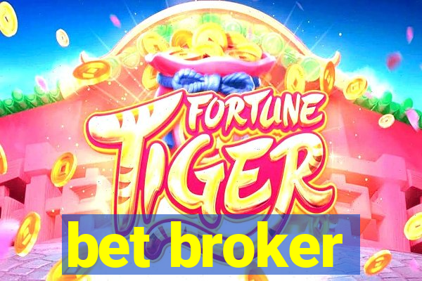 bet broker