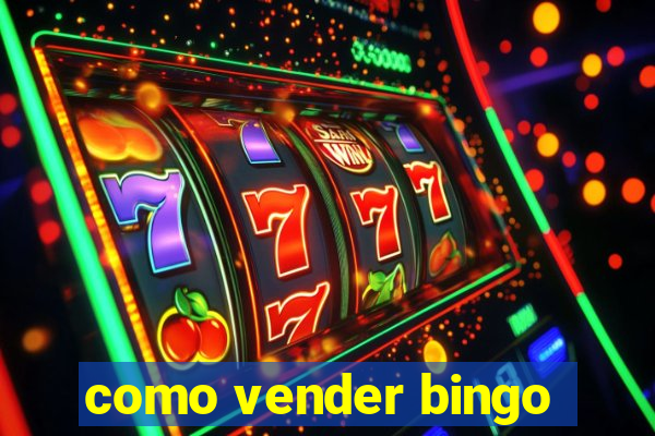 como vender bingo