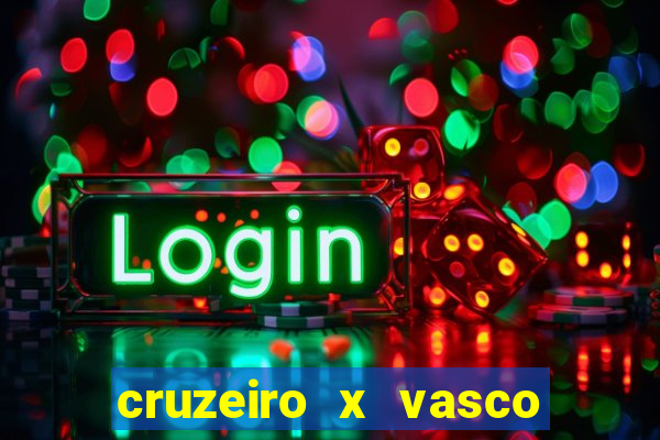 cruzeiro x vasco da gama multicanais