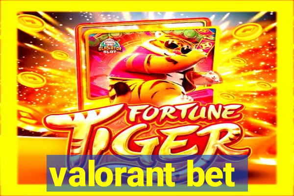 valorant bet