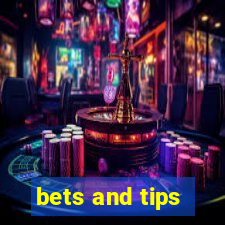 bets and tips