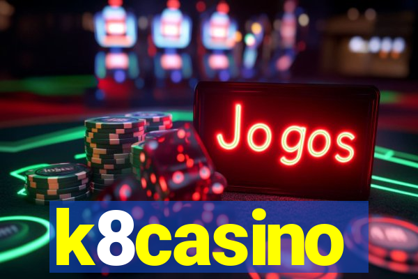 k8casino