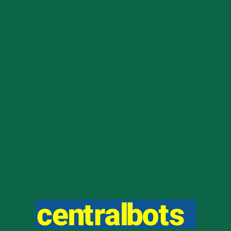 centralbots