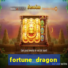 fortune dragon estrela bet