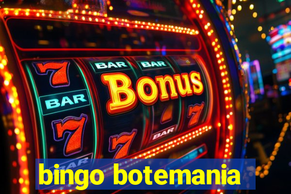 bingo botemania