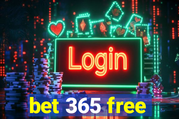 bet 365 free