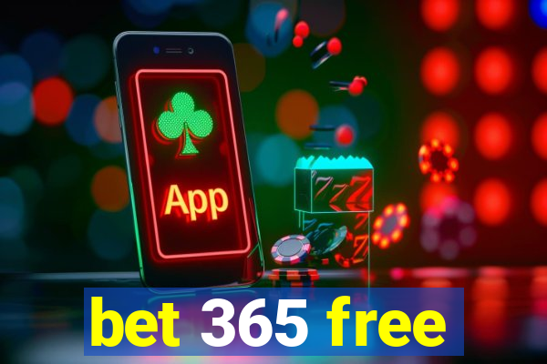 bet 365 free